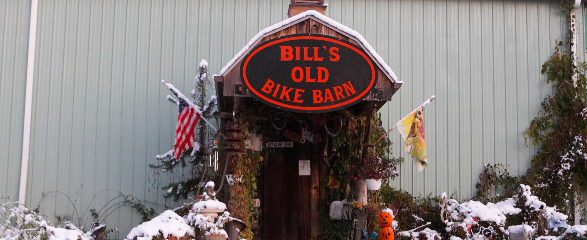 Visit Bill's Old Bike Barn. An experience you'll never forget